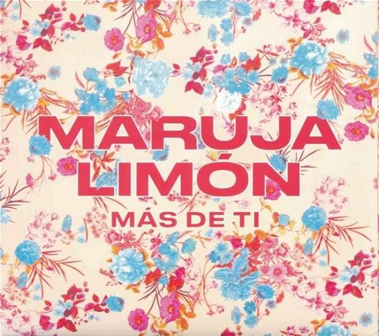 Cover for Maruja Limon · Mas De Ti (CD) (2018)
