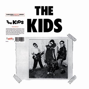 Kids - Kids - Musikk - Radiation Reissues - 8592735002913 - 19. mai 2015