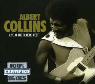 Cover for Albert Collins · Live at the Fillmore West (CD) (2007)