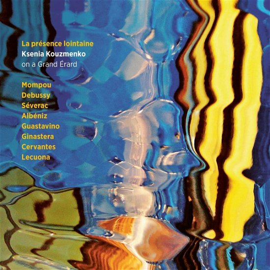 La Presence Lontaine - Ksenia Kouzmenko - Musique - ZEFIR - 8717774570913 - 5 mai 2023