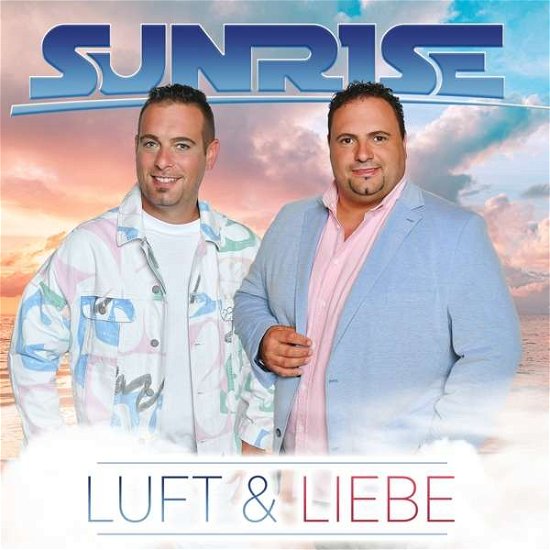 Cover for Sunrise · Luft &amp; Liebe (CD) (2022)