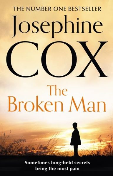 The Broken Man - Josephine Cox - Książki - HarperCollins Publishers - 9780007419913 - 10 października 2013