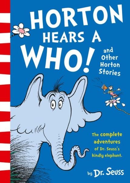 Cover for Dr. Seuss · Horton Hears a Who and Other Horton Stories (Paperback Bog) (2018)