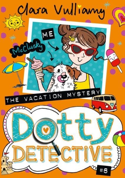 Cover for Clara Vulliamy · The Vacation Mystery (Pocketbok) (2019)