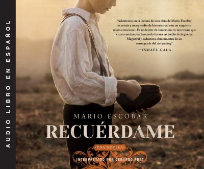 Cover for Mario Escobar · Recuérdame El barco que salvó a quinientos niños republicanos de la Guerra Civil (CD) (2019)