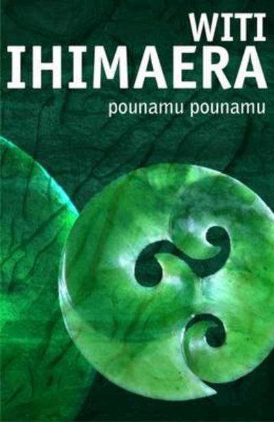 Cover for Witi Ihimaera · Pounamu Pounamu (Paperback Book) (2008)
