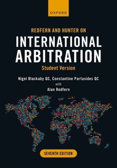 Cover for Blackaby KC, Nigel (Partner, Partner, Freshfields Bruckhaus Deringer) · Redfern and Hunter on International Arbitration: Student Version (Taschenbuch) (2022)