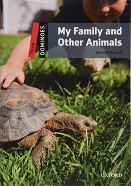 Cover for Oxford Editor · Dominoes: Level 3: My Family and Other Animals (Audio) Pack - Dominoes (Book) (2018)