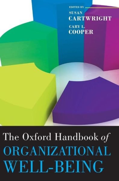 Cover for Susan Cartwright · The Oxford Handbook of Organizational Well Being - Oxford Handbooks (Hardcover Book) (2008)