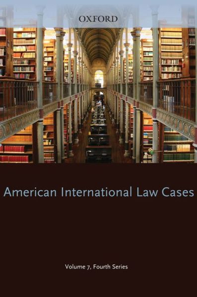 Cover for USA Oxford University Press · American International Law Cases Fourth Series 2009 Volume 7 (Hardcover Book) (2011)