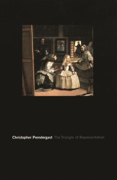 Cover for Christopher Prendergast · The Triangle of Representation (Paperback Book) (2000)