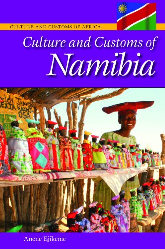 Cover for Anene Ejikeme · Culture and Customs of Namibia - Cultures and Customs of the World (Hardcover Book) (2011)