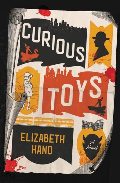 Cover for Elizabeth Hand · Curious Toys (Paperback Book) (2020)