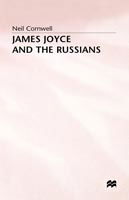 Cover for Neil Cornwell · James Joyce and the Russians (Hardcover Book) (1992)