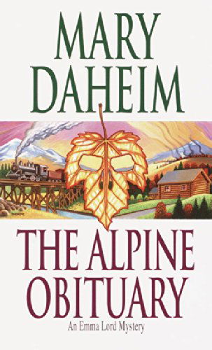 Cover for Mary Daheim · The Alpine Obituary: An Emma Lord Mystery - Emma Lord (Taschenbuch) [1st Edition 1st Printing edition] (2002)