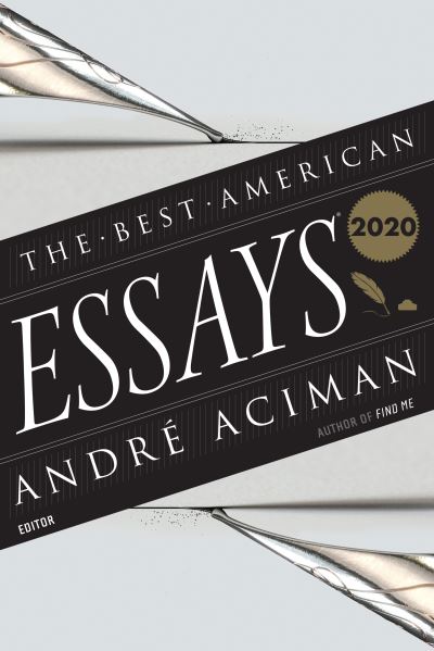 The Best American Essays 2020 - Best American - Robert Atwan - Boeken - HarperCollins Publishers Inc - 9780358359913 - 23 november 2020