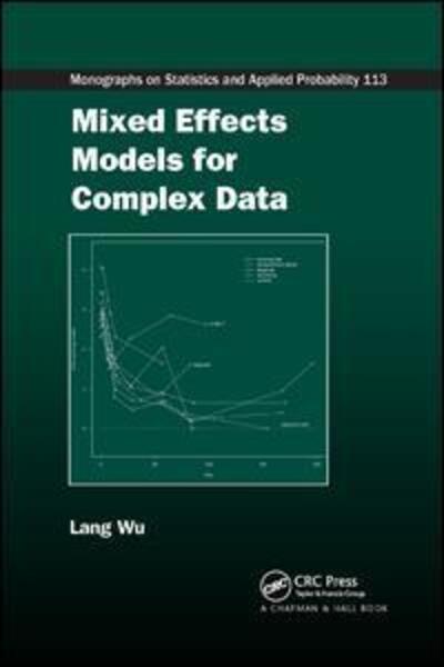 Cover for Lang Wu · Mixed Effects Models for Complex Data (Taschenbuch) (2019)