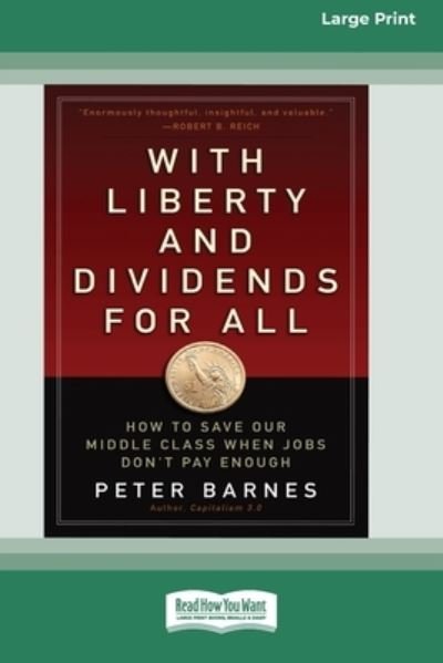 Cover for Peter Barnes · With Liberty and Dividends for All (Bog) (2014)
