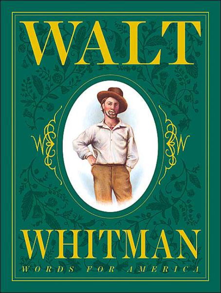 Cover for Barbara Kerley · Walt Whitman: Words for America (New York Times Best Illustrated Children's Books (Awards)) (Gebundenes Buch) [First edition] (2004)
