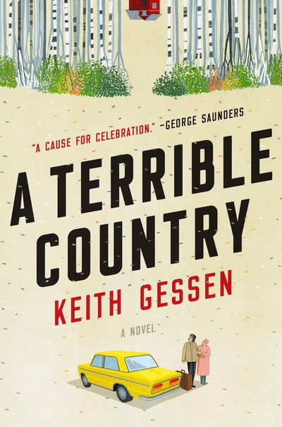 Cover for Keith Gessen · A Terrible Country: A Novel (Paperback Book)