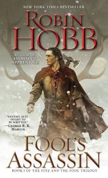 Fool's Assassin: Book I of the Fitz and the Fool Trilogy - Fitz and the Fool - Robin Hobb - Livros - Random House Worlds - 9780553392913 - 28 de julho de 2015