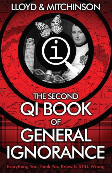 QI: The Second Book of General Ignorance - John Lloyd - Livros - Faber & Faber - 9780571323913 - 5 de março de 2015