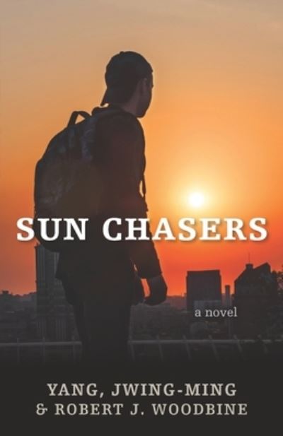 Cover for Robert Woodbine · Sun Chasers (Paperback Book) (2019)