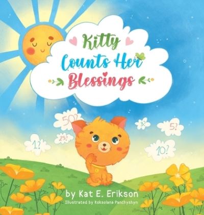 Cover for Kat E Erikson · Kitty Counts Her Blessings (Hardcover Book) (2021)