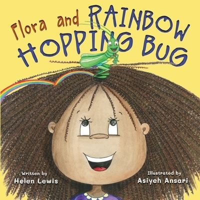 Cover for Helen Lewis · Flora and Rainbow Hopping Bug (Paperback Book) (2020)