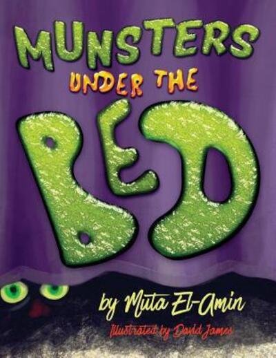Cover for Muta El-Amin · Munsters under the Bed (Paperback Book) (2017)