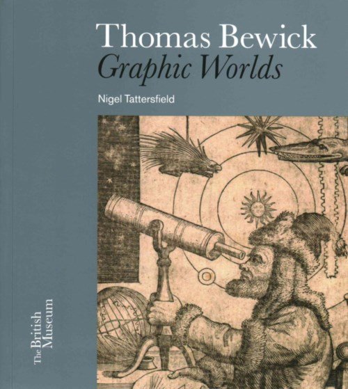 Cover for Nigel Tattersfield · Thomas Bewick: Graphic Worlds (Paperback Bog) (2014)