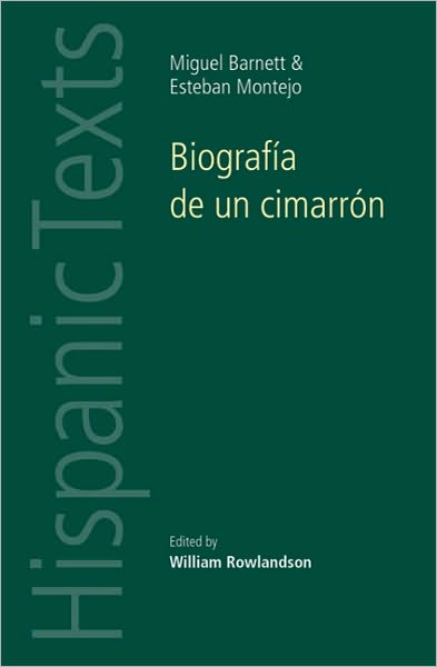 Cover for Miguel Barnet · BiografiA De Un CimarroN: By Miguel Barnet and Esteban Montejo - Hispanic Texts (Taschenbuch) (2010)