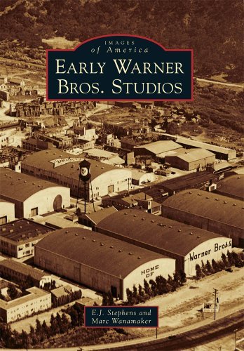 Cover for Stephens,E J / Wanamaker,Marc · Early Warner Bros Studios (Book) (2010)