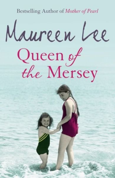 Cover for Maureen Lee · Queen of the Mersey (Paperback Book) (2009)