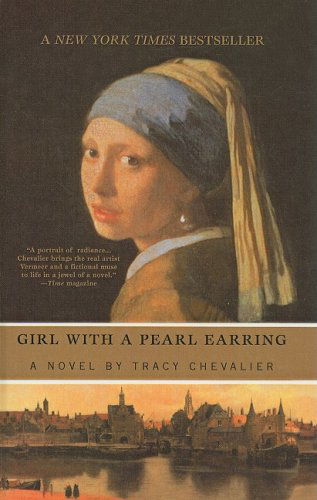 Cover for Tracy Chevalier · Girl with a Pearl Earring (Hardcover Book) (2001)