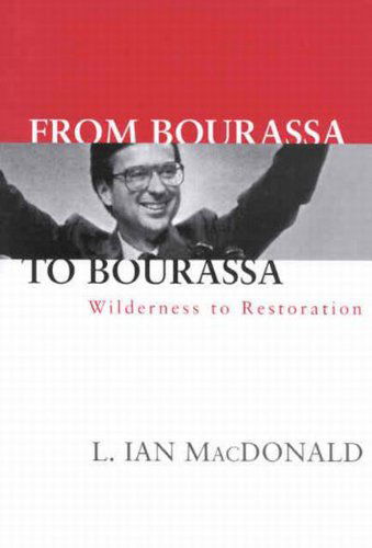 Cover for Ian MacDonald · From Bourassa to Bourassa: Wilderness to Restoration, Second Edition (Inbunden Bok) [2 Sub edition] (2002)