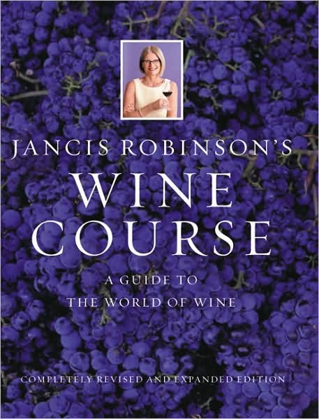 Cover for Jancis Robinson · Jancis Robinson's wine course (Bok) [2nd, completely rev. and expanded edition] (2003)