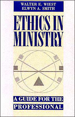 Cover for Walter E. Wiest · Ethics in Ministry: A Guide for the Professional (Paperback Bog) (1989)