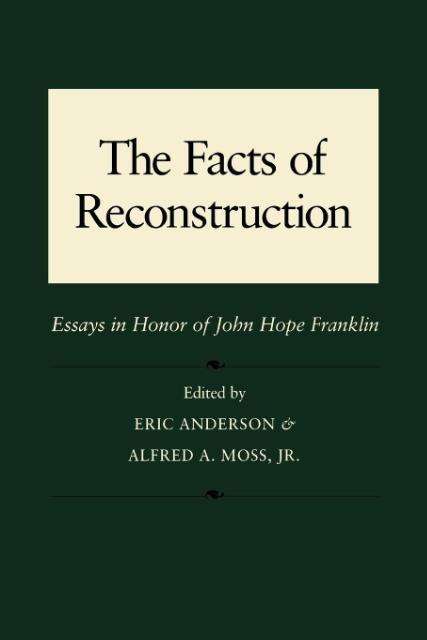 Cover for John Hope Franklin · Facts of Reconstruction, Race, and Politics (Paperback Book) (1991)