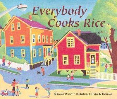 Cover for Norah Dooley · Everybody Cooks Rice (Paperback Book) [New edition] (1992)