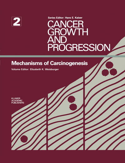 Cover for Mechanisms of Carcinogenesis - Cancer Growth and Progression (Hardcover Book) [1989 edition] (1988)