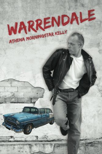 Athena Morningstar Kelly · Warrendale (Paperback Book) (2011)