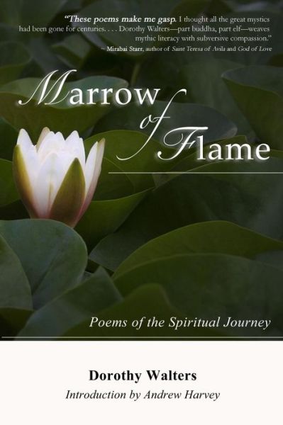 Cover for Dorothy Walters · Marrow of Flame: Poems of the Spiritual Journey (2nd Ed.) (Paperback Book) (2015)