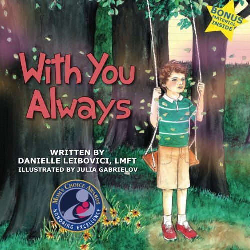 Cover for Danielle Leibovici · With You Always: Part of the Award-winning Under the Tree Children's Picture Book Series (Revised) (Taschenbuch) (2012)