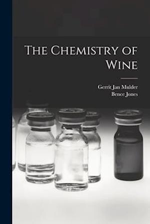 Cover for Bence Jones · Chemistry of Wine (Book) (2022)