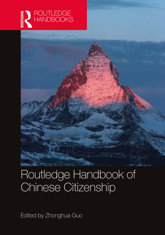 Cover for Guo, Zhonghua (Sun Yat-Sen University, China) · The Routledge Handbook of Chinese Citizenship - China Perspectives (Hardcover Book) (2021)