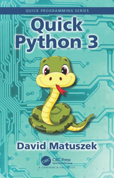 Cover for David Matuszek · Quick Python 3 - Quick Programming (Paperback Book) (2023)