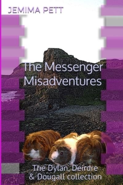 Cover for Jemima Pett · The Messenger Misadventures (Paperback Book) (2021)