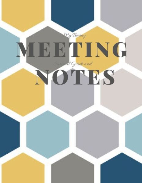 Cover for Gadfly Books · My Boring Meeting Survival Guide and Notes (Paperback Book) (2019)