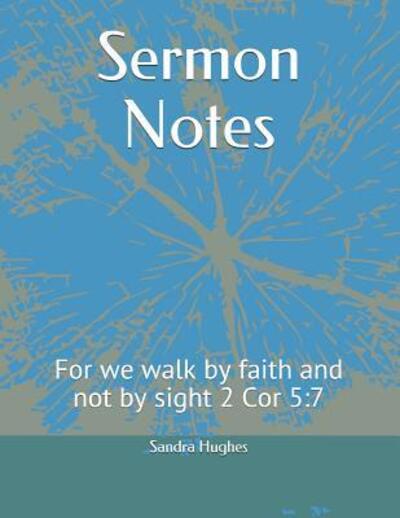 Cover for Sandra Hughes · Sermon Notes (Paperback Book) (2019)